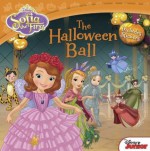 Sofia the First: The Halloween Ball - Lisa Ann Marsoli Disney Book Group, Walt Disney Company