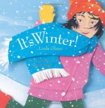 It's Winter (Celebrate the Seasons) - Linda Glaser, Glaser Linda, Susan Swan