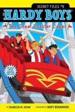 The Great Coaster Caper - Franklin W. Dixon, Scott Burroughs