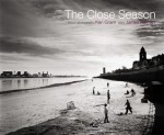 The Close Season - James Kelman, Ken Grant