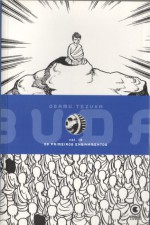 Buda, vol. IX: Os Primeiros Ensinamentos (Buda, #9) - Osamu Tezuka, Drik Sada