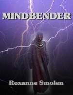 Mindbender - Roxanne Smolen