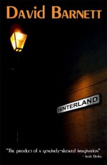 Hinterland - David Barnett