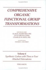 Synthesis: Carbon with Three or Four Attached Heteroatoms - Thomas L. Gilchrist, Alan R. Katritzky, Otto Meth-Cohn, Charles W. Rees