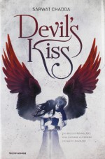 Devilʼs kiss (Devil's Kiss, #1) - Sarwat Chadda, Giorgio Salvi