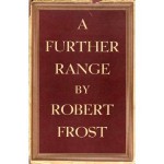 A Further Range - Robert Frost