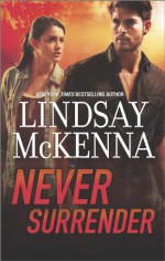 Never Surrender - Lindsay McKenna