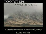 Footsteps: A Writing Life - David Whyte