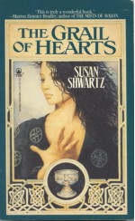 The Grail of Hearts - Susan Shwartz