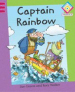 Captain Rainbow - Sue Graves, Rory Walker