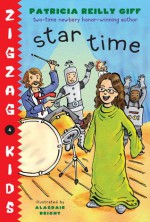 Star Time - Patricia Reilly Giff, Alasdair Bright