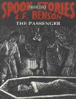 The Passenger (Spook Stories 2) - E.F. Benson, Jack Adrian, Douglas Walters