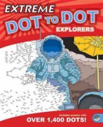 Explorers (Extreme Dot to Dot) - Adam Turner