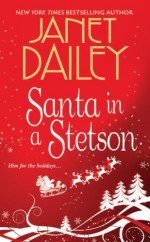 Santa In A Stetson - Janet Dailey