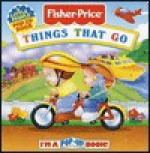 Things That Go - Margaret Jones