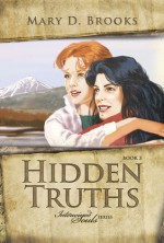 Hidden Truths (Intertwined Souls series #3) - Mary D. Brooks