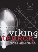 Viking Terror - Tom Henighan