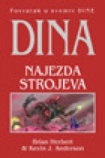 Najezda Strojeva - Brian Herbert, Kevin J. Anderson, Nada Mihelčić