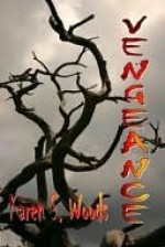 Vengeance - Karen Woods