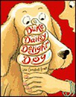 Duke, the Dairy Delight Dog - Lisa Campbell Ernst