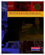 With Rigor for All: Meeting Common Core Standards for Reading Literature - Carol Jago