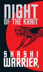 Night Of The Krait - Shashi Warrier