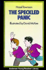 The Speckled Panic - Hazel Townson, David, 1935 McKee