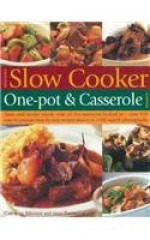 Best-Ever Slow Cooker One-Pot & Casserole Cookbook - Catherine Atkinson, Jenni Fleetwood