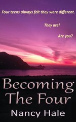 Becoming The Four - Nancy Hale, Shannon Cefalu