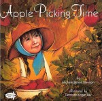 Apple Picking Time - Michele Benoit Slawson, Deborah Kogan Ray