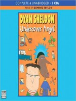 Undercover Angel (MP3 Book) - Dyan Sheldon, Dominic Taylor