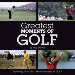 Greatest Moments of Golf - Ian Welch