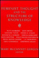 Feminist Thought and the Structure of Knowledge - Gershon Shaked