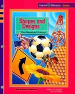 Shapes and Designs: Two-Dimensional Geometry (Connected Mathematics Series: Geometry) (Student Edition) - James T. Fey, William M. Fitzgerald