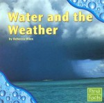 Water and the Weather - Rebecca Olien