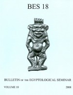 Bulletin of the Egyptological Seminar, Volume 18 (2009) - James P. Allen, Ogden Goelet