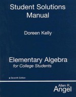 Elementary Algebra for College Students, Student Solutions Manual - Doreen Kelly