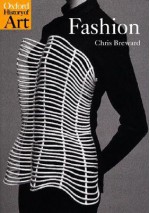 Fashion (Oxford History of Art) - Christopher Breward