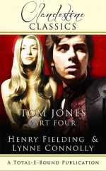 Tom Jones: Part Four - Henry Fielding, Lynne Connolly