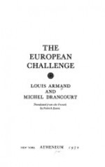 The European Challenge - Louis Armand