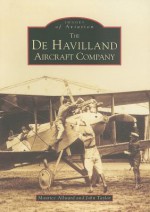 The De Havilland Aircraft Company - John W.R. Taylor, Maurice Allward