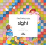 Sight (The Five Senses) - Maria Rius, J.M. Parramon, J.J. Puig