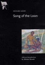 Song of the Loon - Richard Amory, Michael Bronski