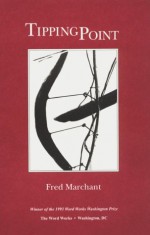 Tipping Point - Fred Marchant