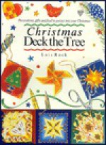 Christmas: Deck the Tree - Lois Rock, LION, Julie Baines