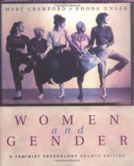 Women and Gender: A Feminist Psychology - Mary Crawford, Rhoda Unger