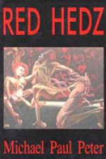 Red Hedz - Michael Paul Peter, Mike Philbin