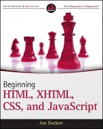 Beginning HTML, XHTML, CSS, and JavaScript - Jon Duckett