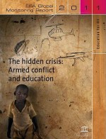 Education For All Global Monitoring Report: 2011: The Hidden Crisis: Armed Conflict And Education - Scientific United Nations Educational