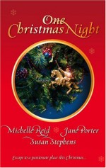 One Christmas Night - Michelle Reid, Jane Porter, Susan Stephens